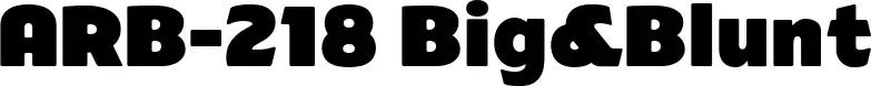 ARB-218 Big&Blunt