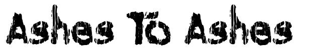 Ashes To Ashes font