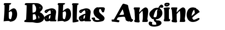 b Bablas Angine шрифт
