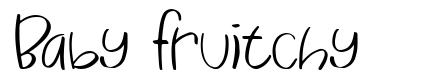 Baby Fruitchy font