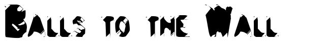 Balls to the Wall font
