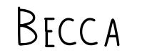 Becca 字形