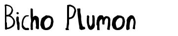 Bicho Plumon 字形