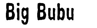 Big Bubu font