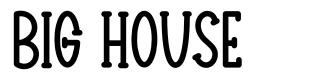 Big House font