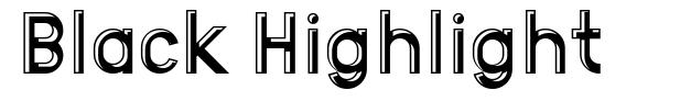 Black Highlight font