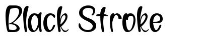 Black Stroke 字形