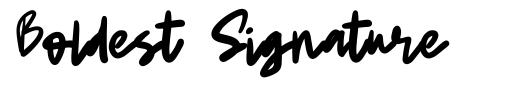 Boldest Signature font