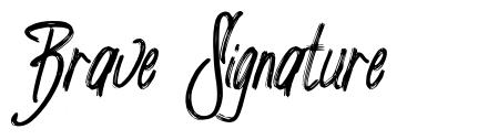 Brave Signature font