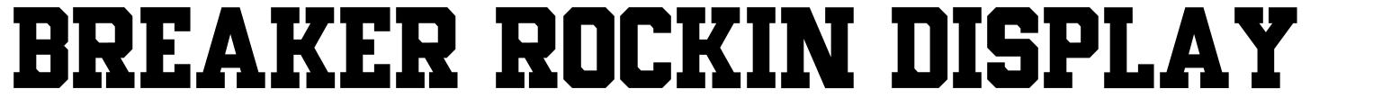 Breaker Rockin Display шрифт