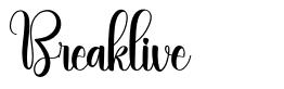 Breaklive font