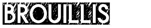 Brouillis 字形