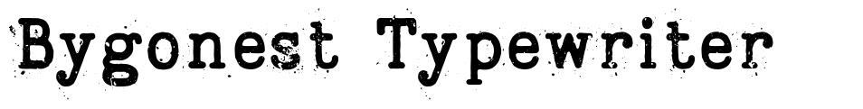 Bygonest Typewriter písmo