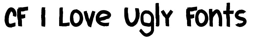 CF I Love Ugly Fonts 字形