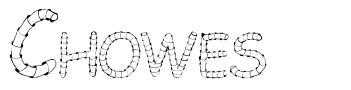 Chowes 字形