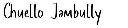 Chuello Jambully 字形