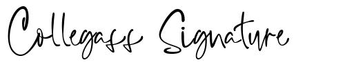 Collegass Signature 字形