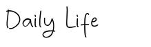 Daily Life font