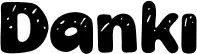 Danki font