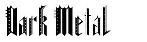 Dark Metal font
