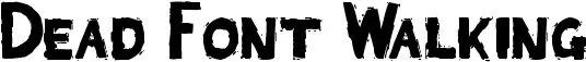 Dead Font Walking