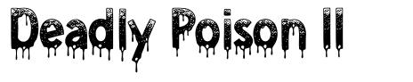 Deadly Poison II font