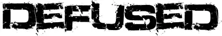 Defused