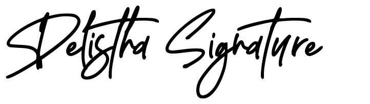 Delistha Signature font