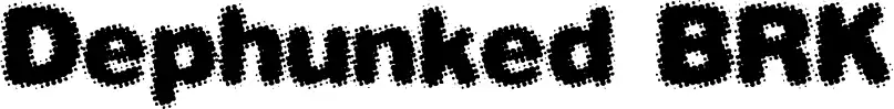 Dephunked BRK