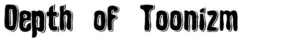 Depth of Toonizm font