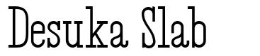 Desuka Slab шрифт