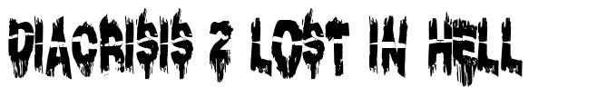 Diacrisis 2 Lost in Hell schriftart