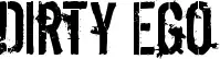 Dirty Ego