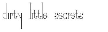 Dirty Little Secrets шрифт