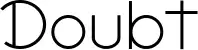 Doubt