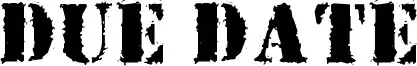 Due Date