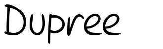 Dupree 字形