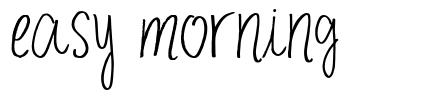 Easy Morning font