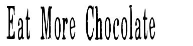 Eat More Chocolate font