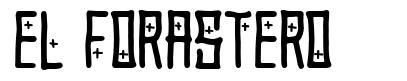 El Forastero шрифт
