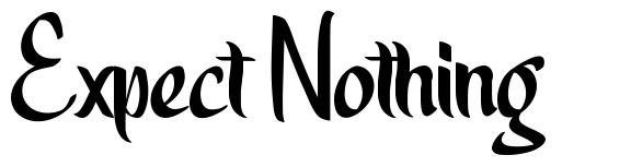 Expect Nothing schriftart