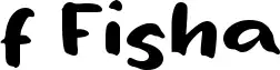 f Fisha