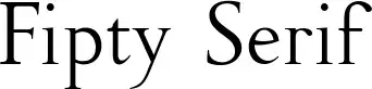 Fipty Serif