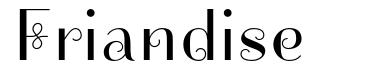 Friandise 字形