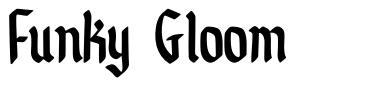 Funky Gloom шрифт