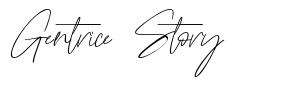 Gentrice Story font