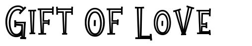 Gift Of Love font