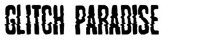 Glitch Paradise шрифт