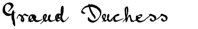 Grand Duchess 字形