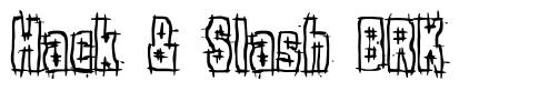 Hack & Slash BRK フォント
